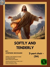 Softly and Tenderly  SA choral sheet music cover